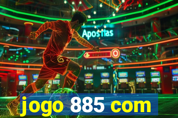 jogo 885 com